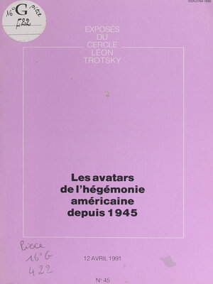 cover image of Les avatars de l'hégémonie américaine depuis 1945